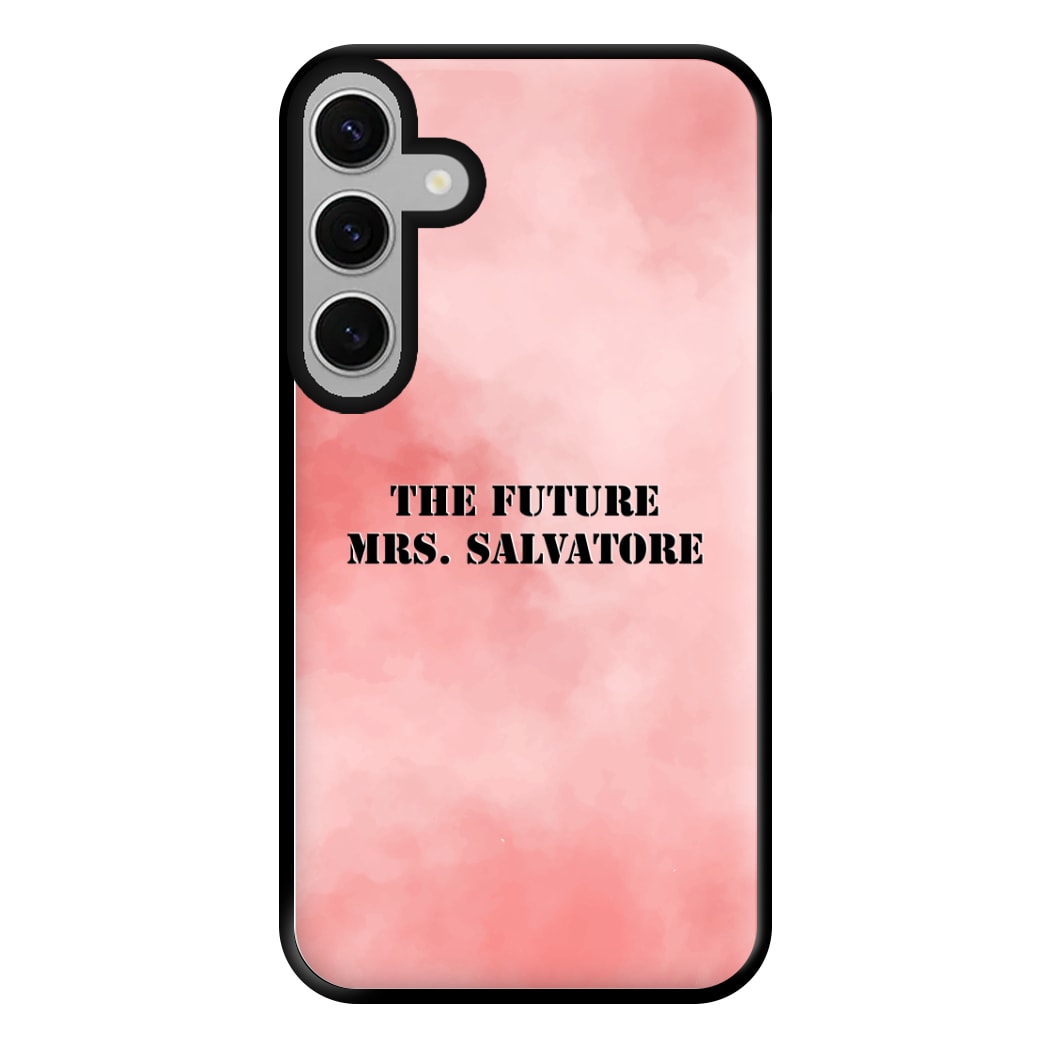 The Future Mrs Salvatore - VD Phone Case for Galaxy S24FE