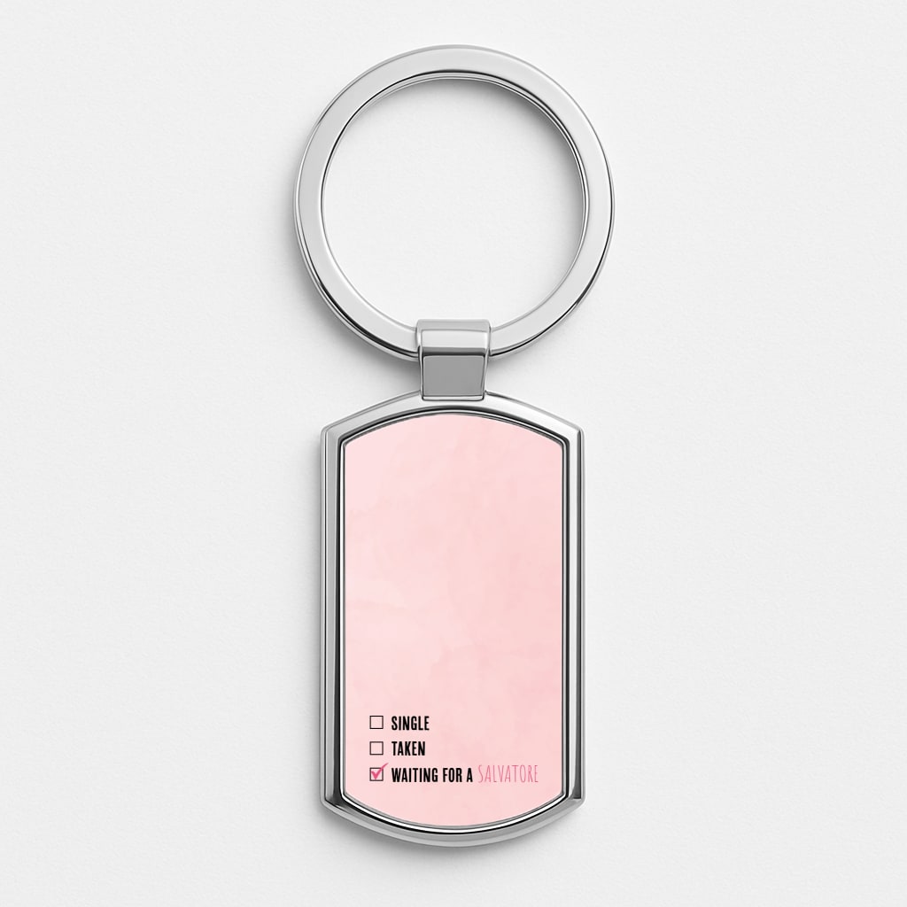 Waiting For A Salvatore - VD Silver Keyring