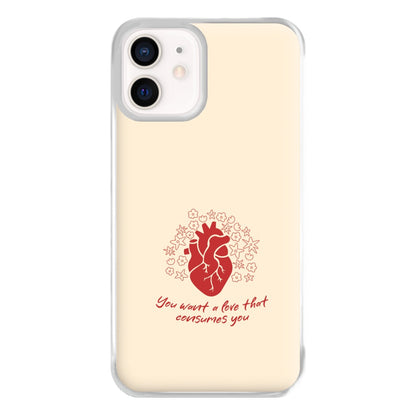 You Want A Love That Consumes You - VD Phone Case for iPhone 13 Mini