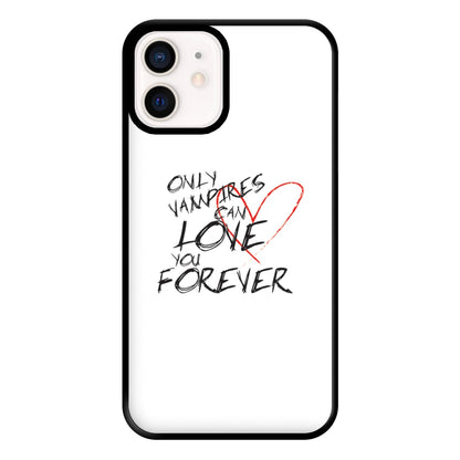 Only Vampires Can Love You Forever - VD Phone Case for iPhone 12 Mini