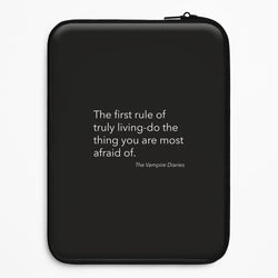 The First Rule Of Truly Living - VD Universal Laptop Sleeve