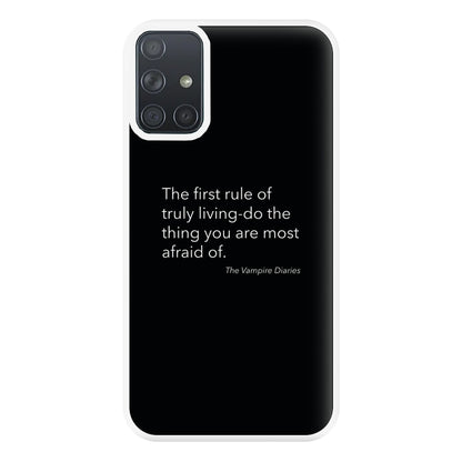 The First Rule Of Truly Living - VD Phone Case for Galaxy A71