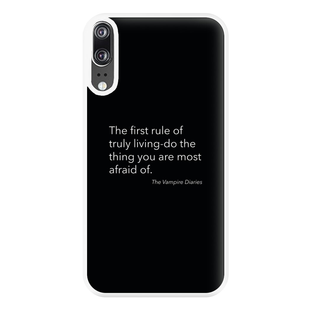 The First Rule Of Truly Living - VD Phone Case for Huawei P20