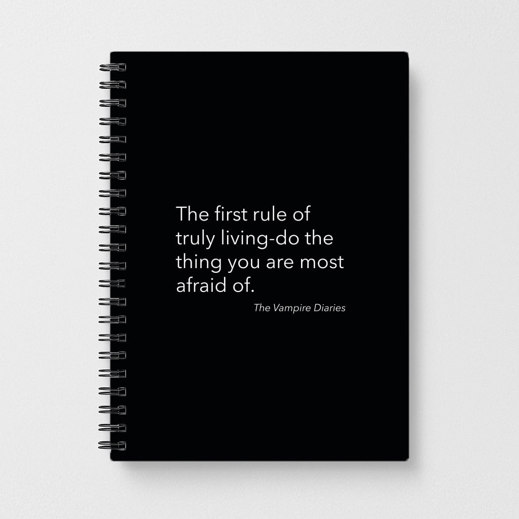 The First Rule Of Truly Living - VD Notebook