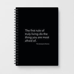 The First Rule Of Truly Living - VD Notebook
