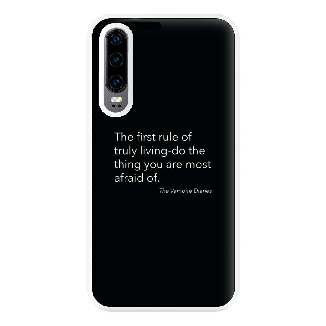 The First Rule Of Truly Living - VD Phone Case for Huawei P30