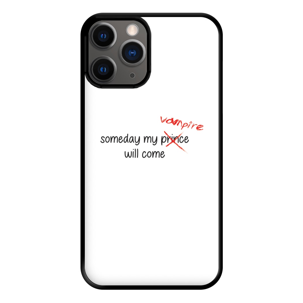 Someday My Vampire Will Come - VD Phone Case for iPhone 12 Pro Max