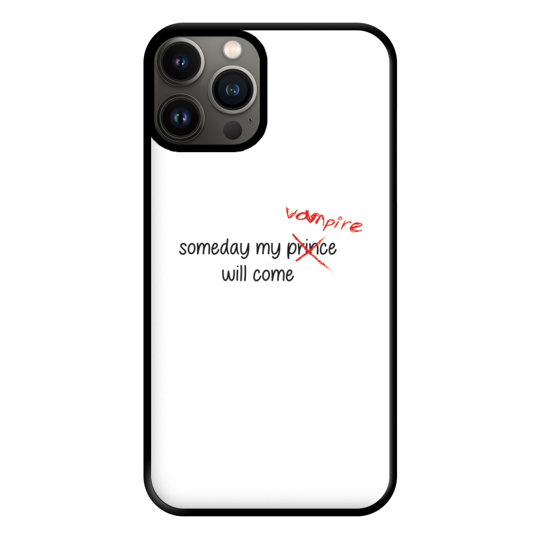 Someday My Vampire Will Come - VD Phone Case for iPhone 11 Pro Max