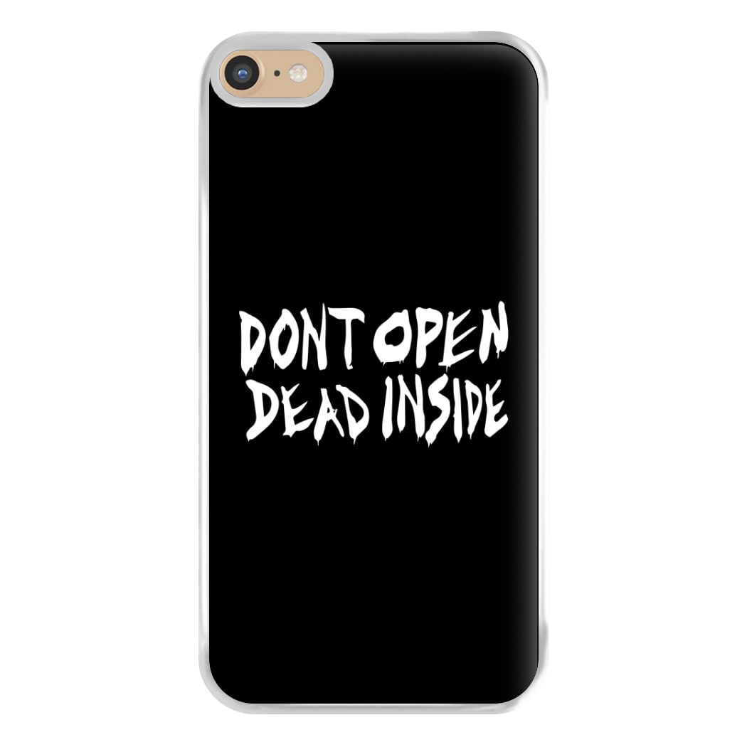 Don't Open Dead Inside - TWD Phone Case for iPhone 6 Plus / 7 Plus / 8 Plus