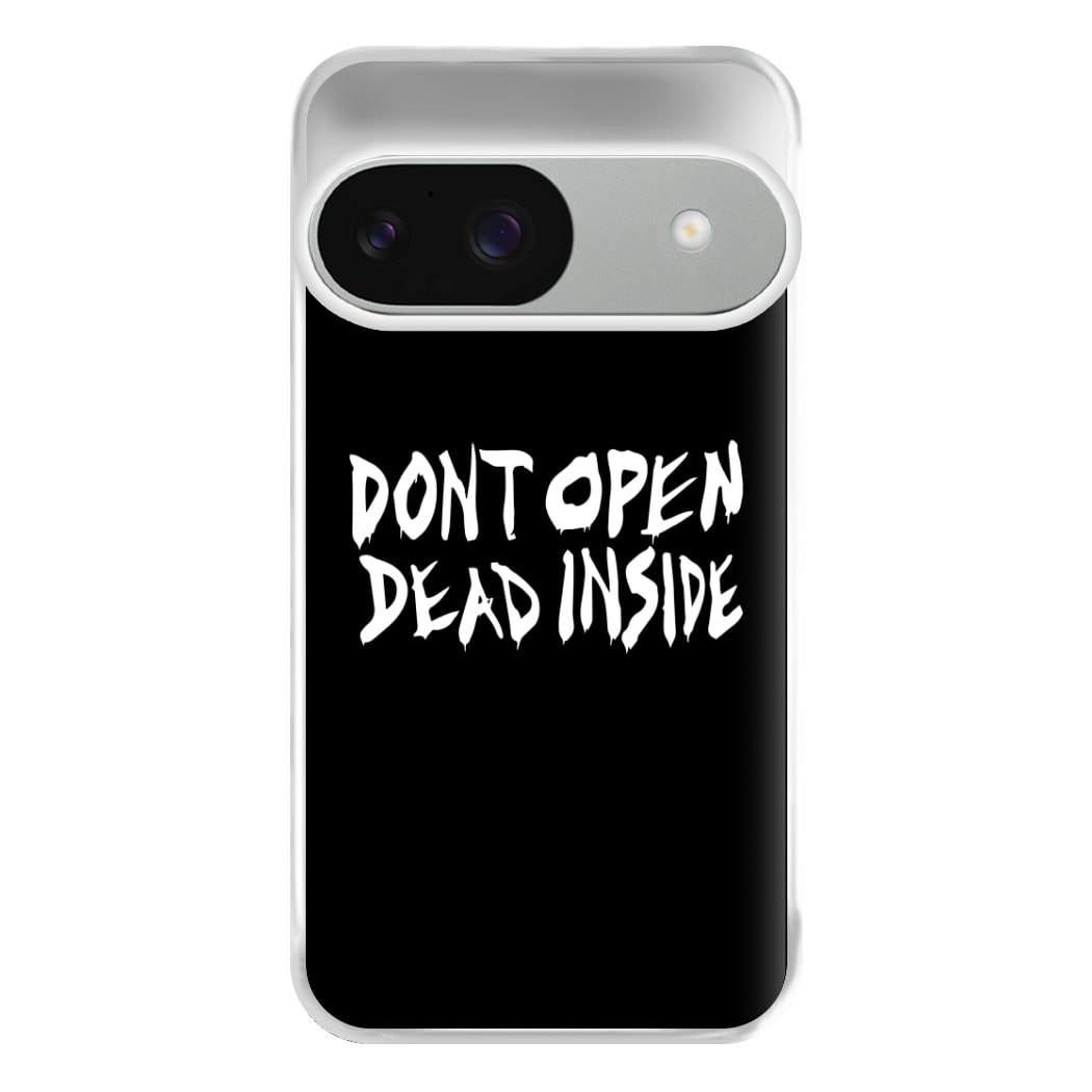 Don't Open Dead Inside - TWD Phone Case for Google Pixel 9 / 9 Pro