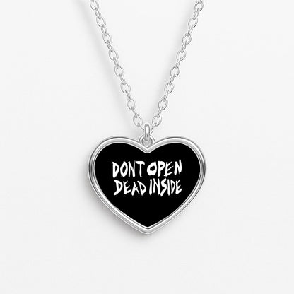 Don't Open Dead Inside - TWD Heart Necklace