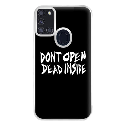 Don't Open Dead Inside - TWD Phone Case for Galaxy A21s