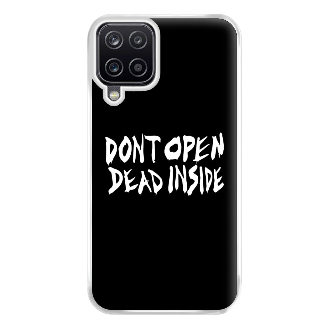 Don't Open Dead Inside - TWD Phone Case for Galaxy A12