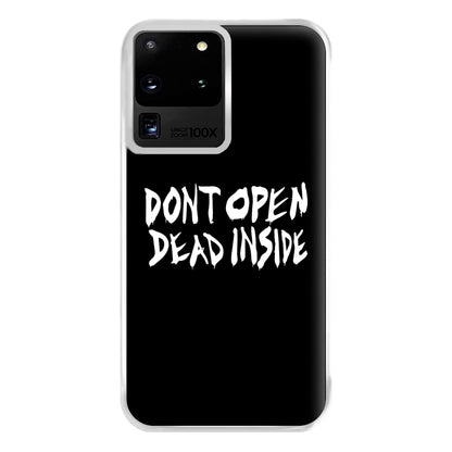 Don't Open Dead Inside - TWD Phone Case for Galaxy S20 Ultra