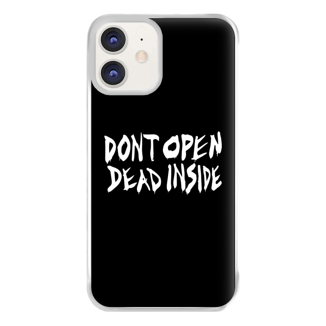 Don't Open Dead Inside - TWD Phone Case for iPhone 12 / 12 Pro