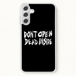 Don't Open Dead Inside - TWD Phone Case for Galaxy A37