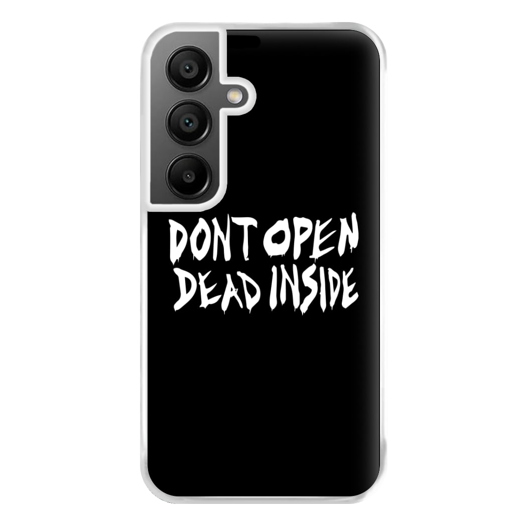 Don't Open Dead Inside - TWD Phone Case for Galaxy A55