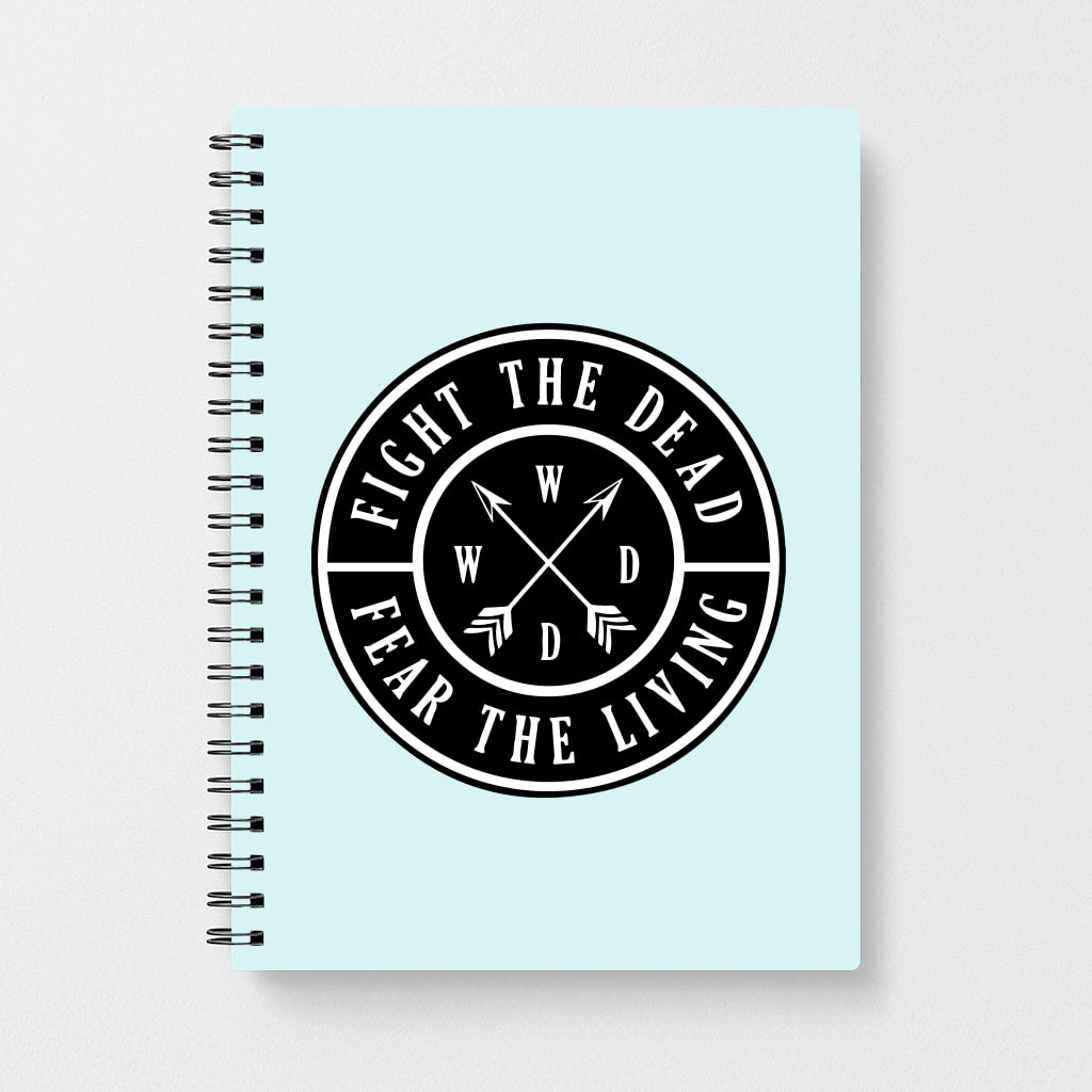 Fight The Dead, Fear The Living - TWD Notebook