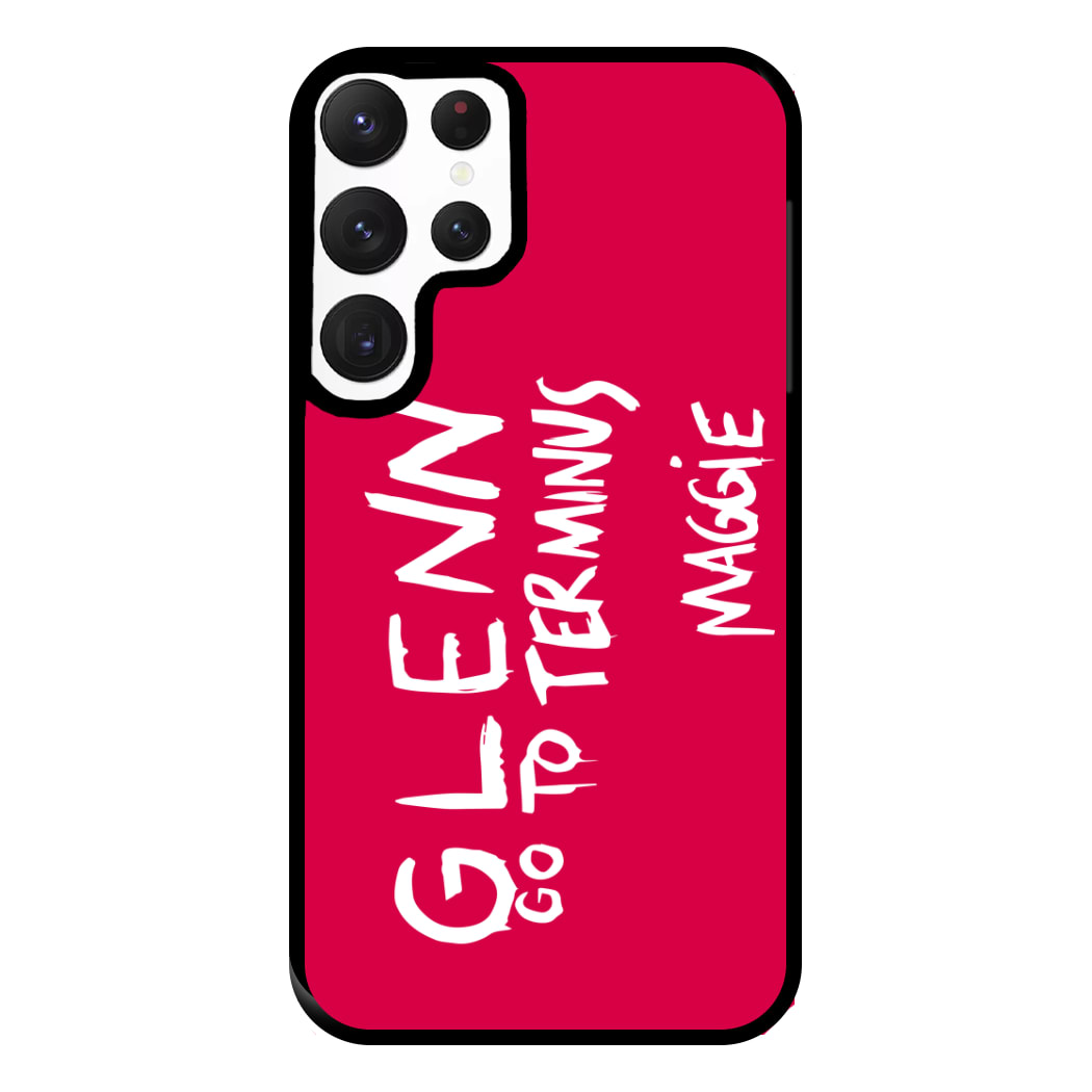 Message For Glenn - TWD Phone Case for Galaxy S22 Ultra