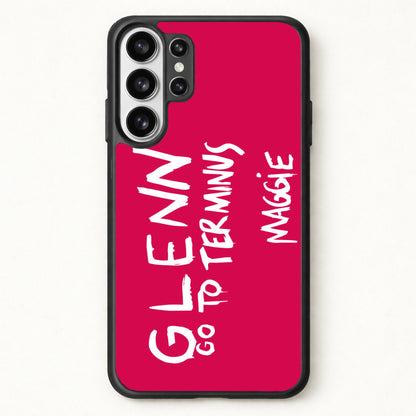 Message For Glenn - TWD Phone Case for Galaxy S26 Ultra
