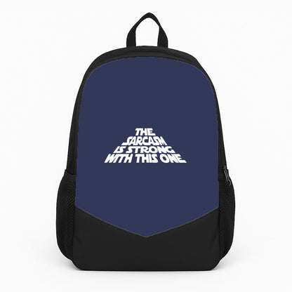 The Sarcasm Is Strong With This One Backpack