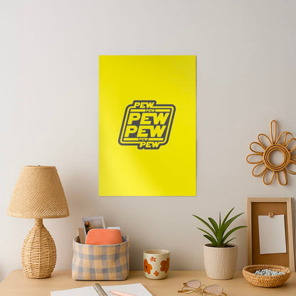 Pew Pew Art Print