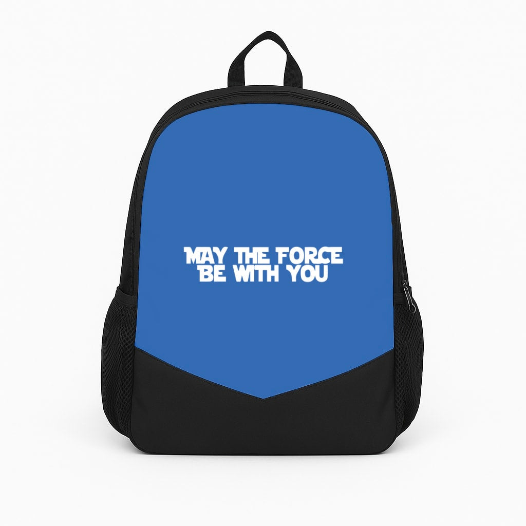 May The Force Be With You Backpack