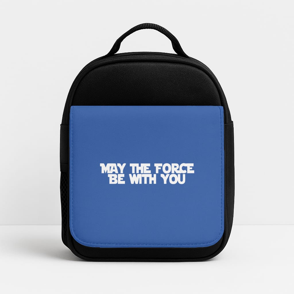 May The Force Be With You Insulated Lunchbox