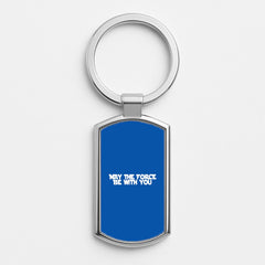 May The Force Be With You Luxury Keyring