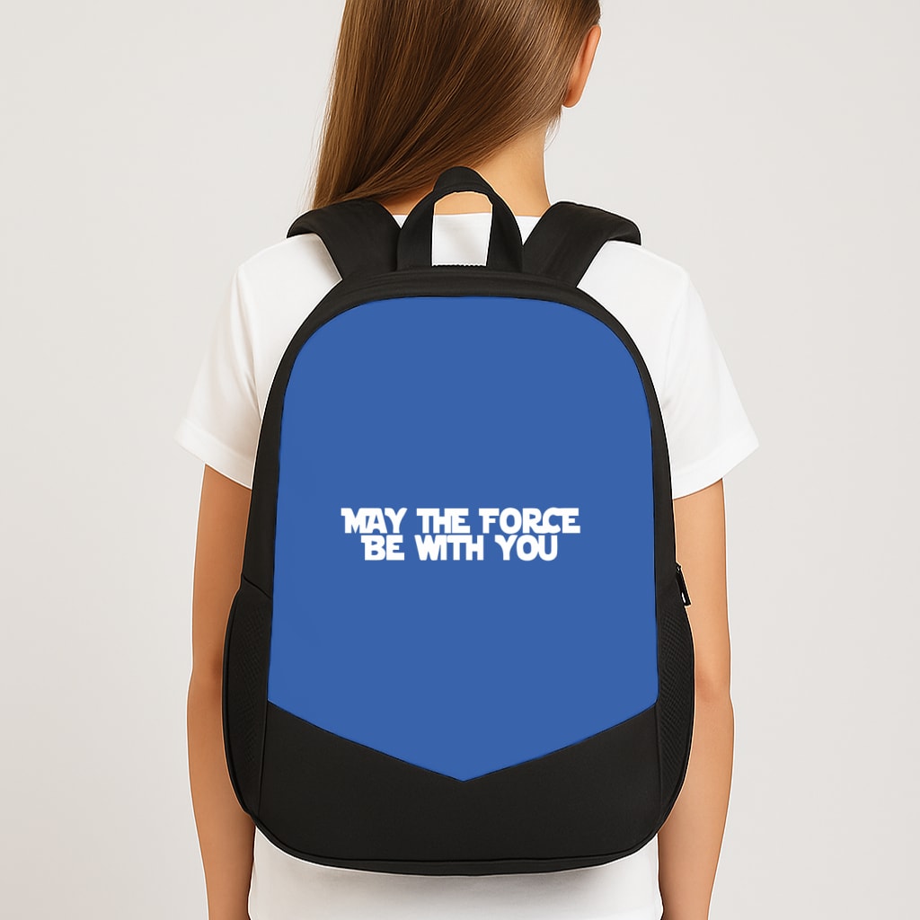 May The Force Be With You Large School Bag