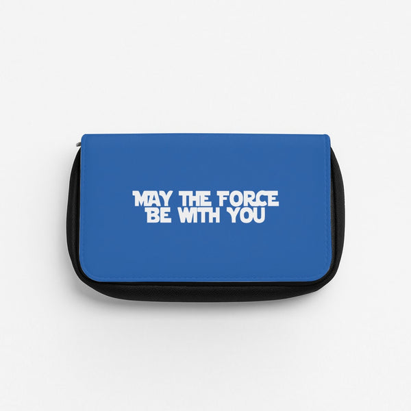 May The Force Be With You Pencil Case
