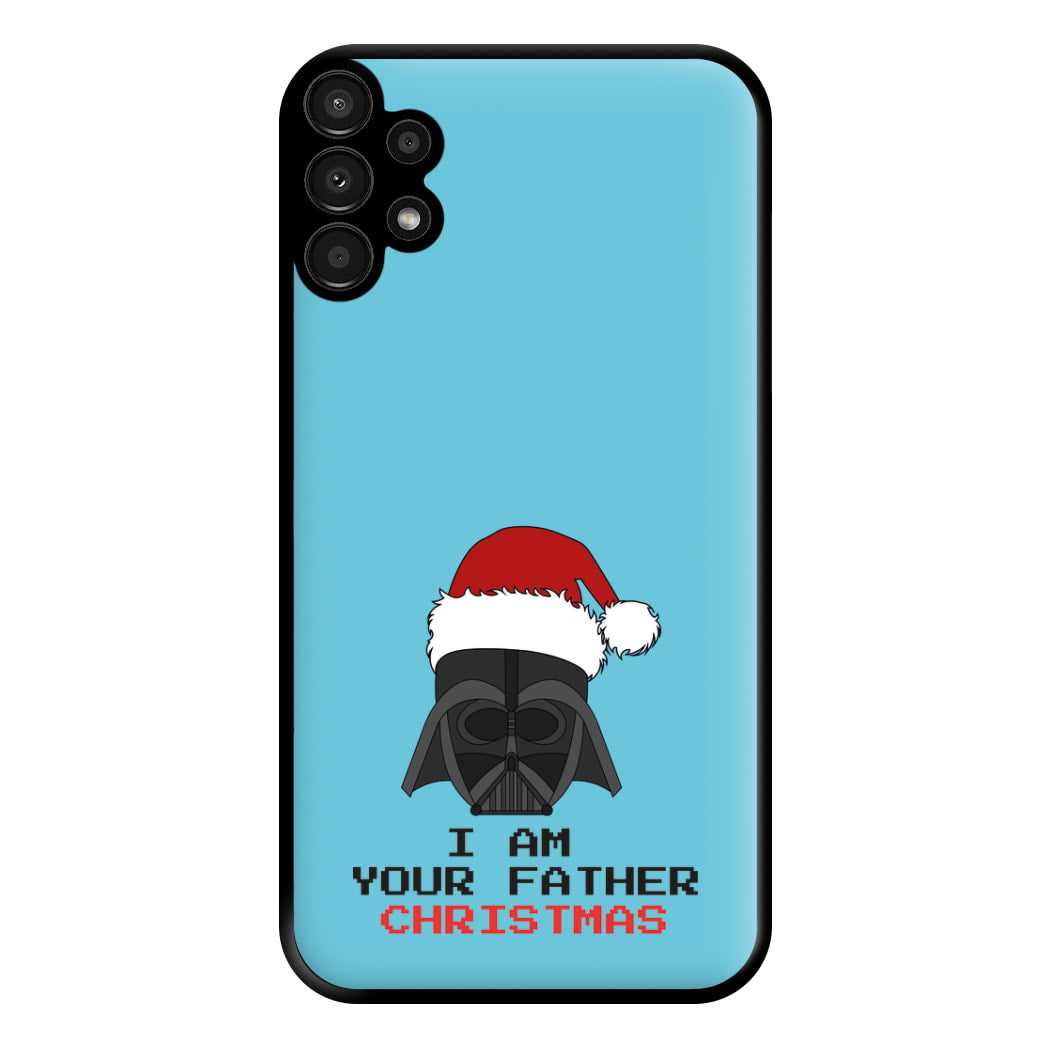 I Am Your Father Christmas Phone Case for Galaxy A13