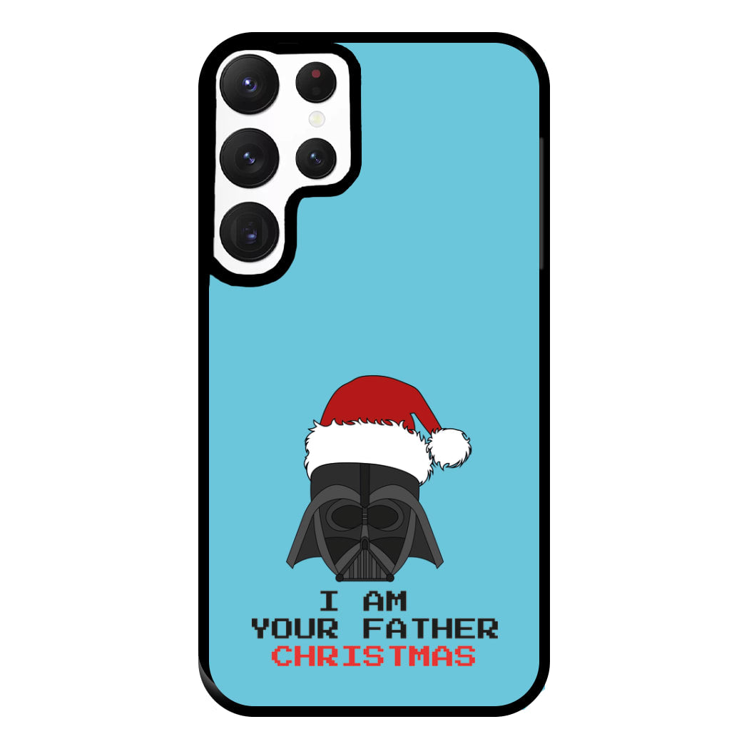 I Am Your Father Christmas Phone Case for Galaxy S22 Ultra