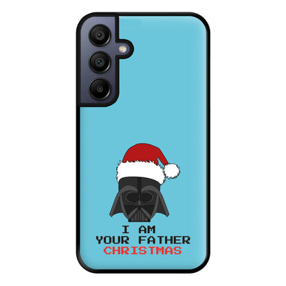 I Am Your Father Christmas Phone Case for Galaxy A15