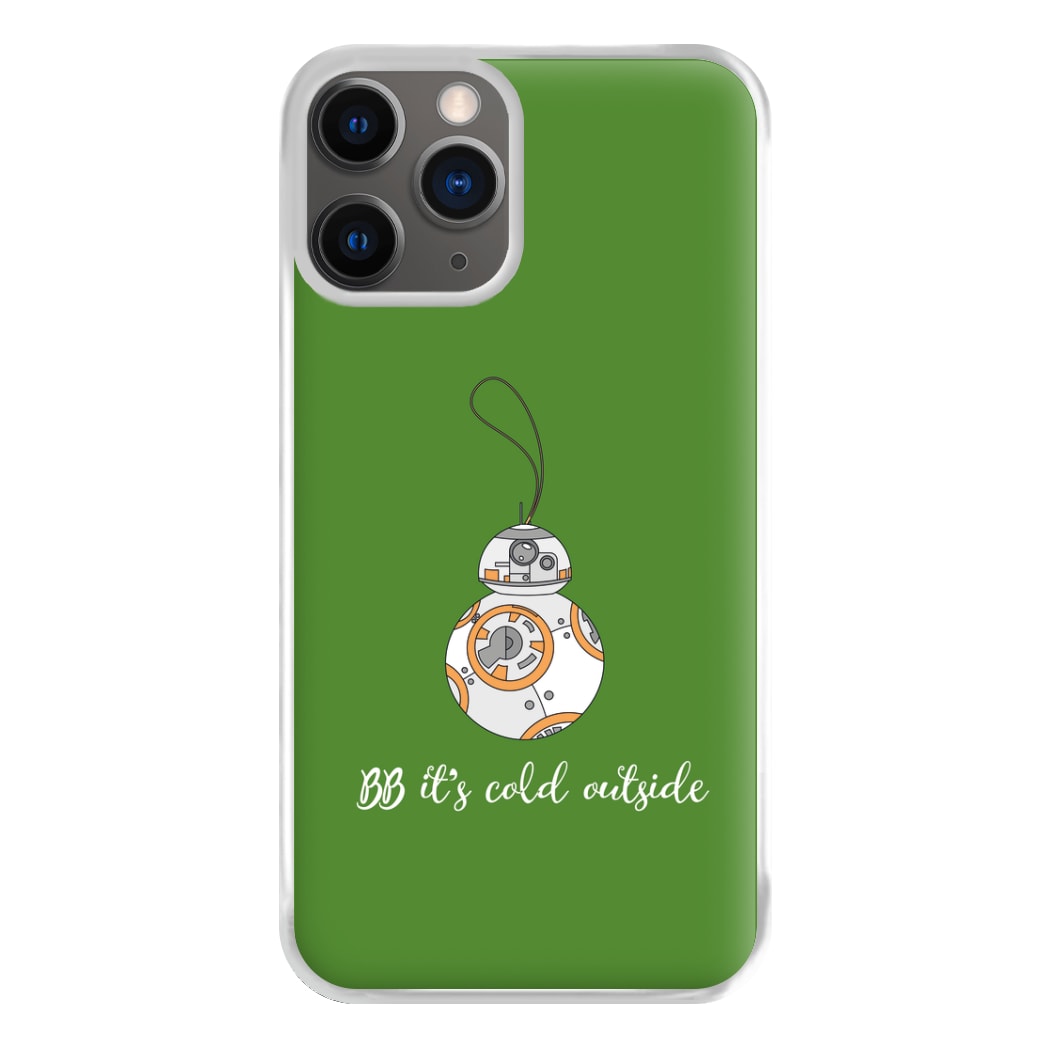 BB It's Cold Outside Phone Case for iPhone 12 Pro Max