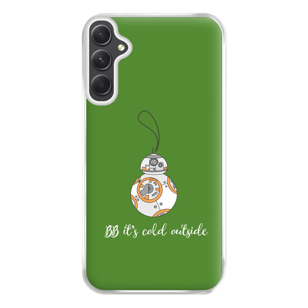 BB It's Cold Outside Phone Case for Galaxy A14