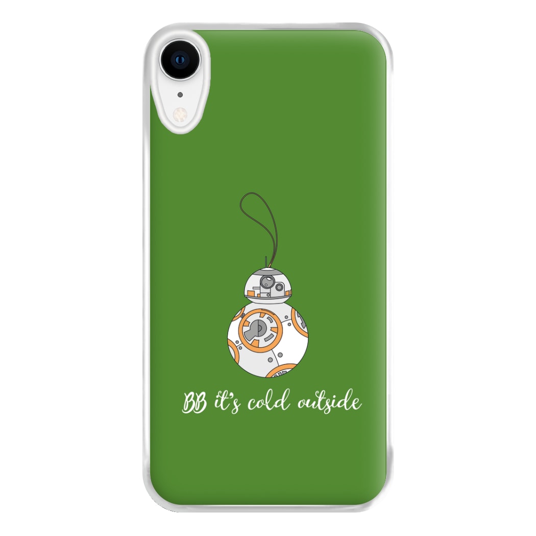 BB It's Cold Outside Phone Case for iPhone XR