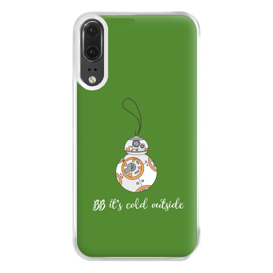 BB It's Cold Outside Phone Case for Huawei P20