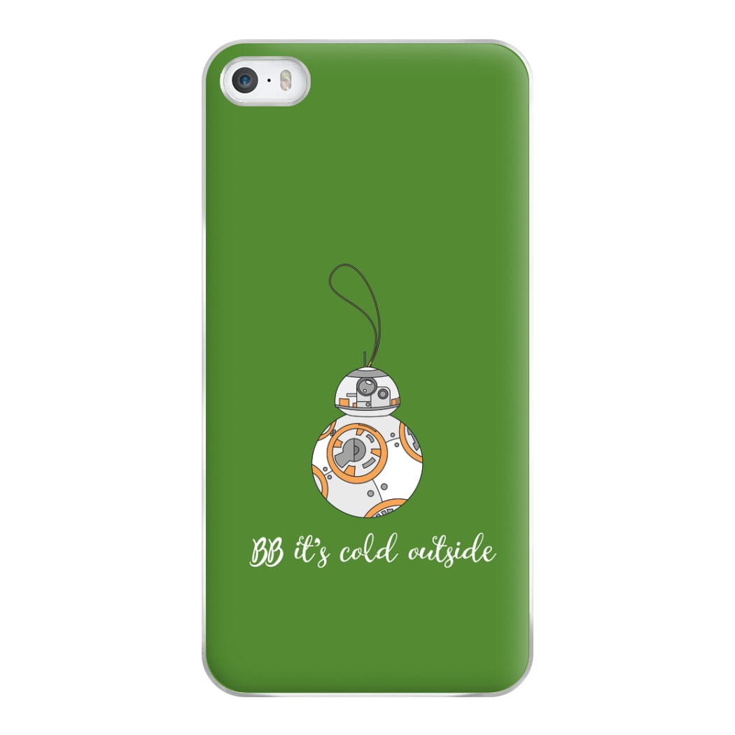 BB It's Cold Outside Phone Case for iPhone 5 / 5s / SE 2016