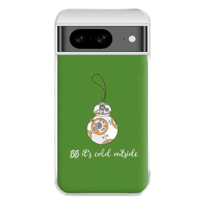 BB It's Cold Outside Phone Case for Google Pixel 8