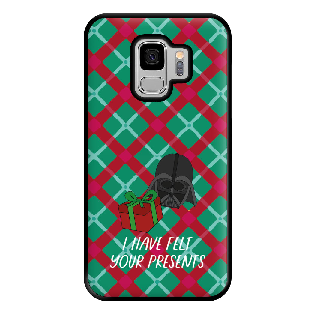 I Have Felt Your Presents Phone Case for Galaxy S9 Plus