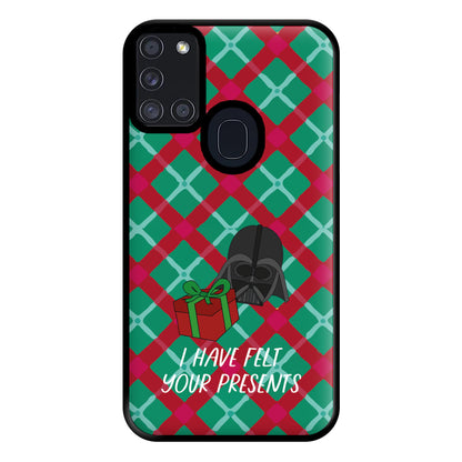 I Have Felt Your Presents Phone Case for Galaxy A21s