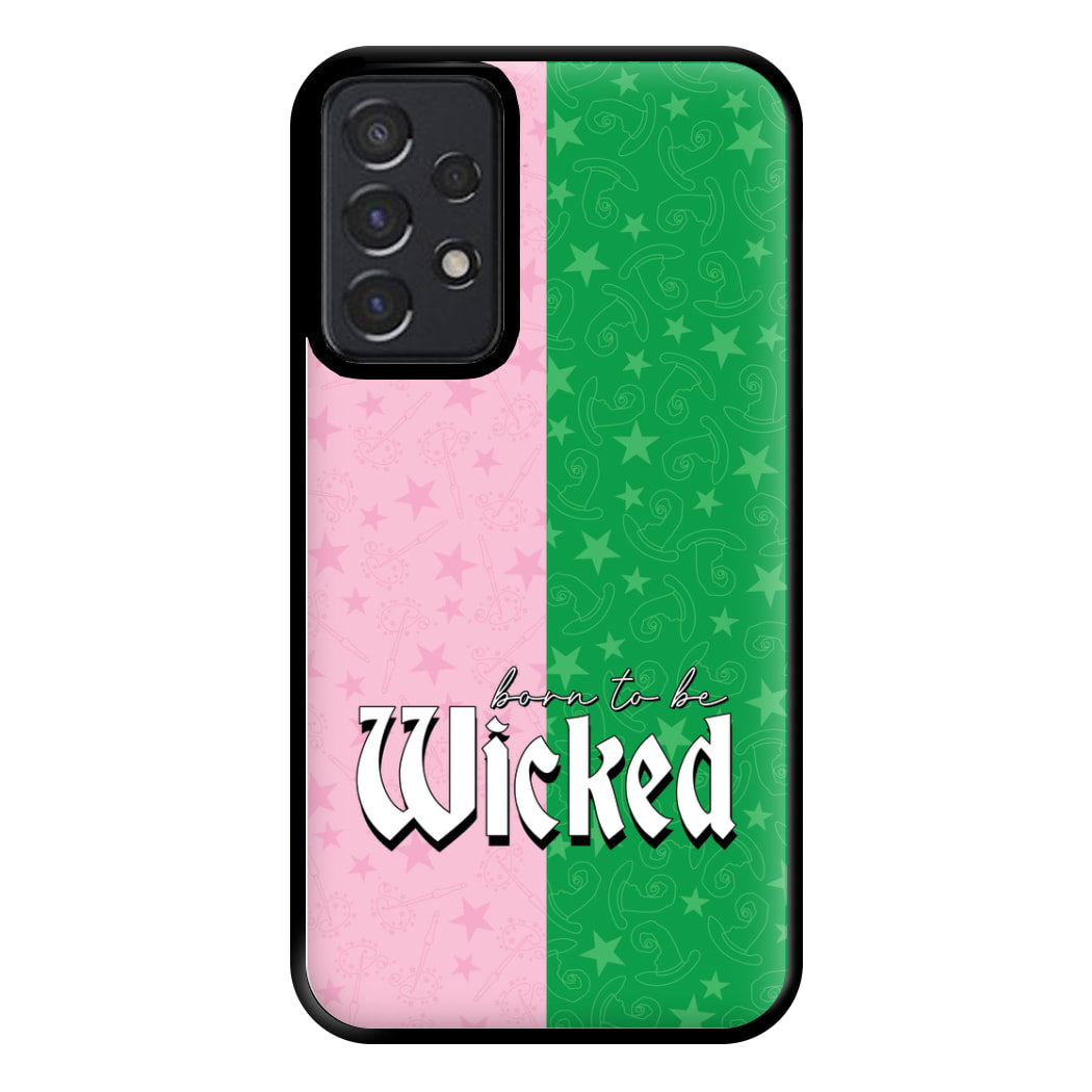 Born To Be Wicked Phone Case for Galaxy A52 / A52s