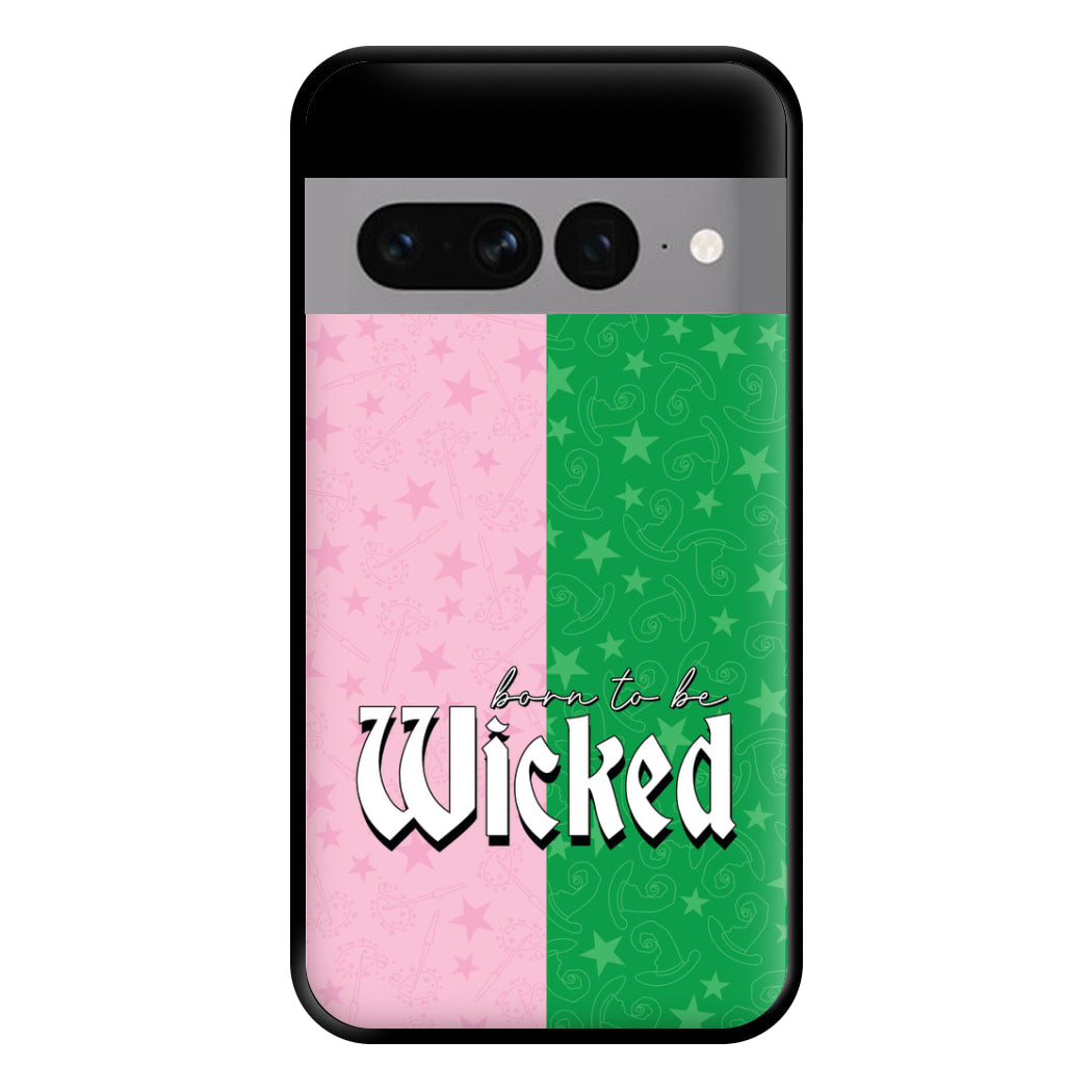 Born To Be Wicked Phone Case for Google Pixel 7 Pro