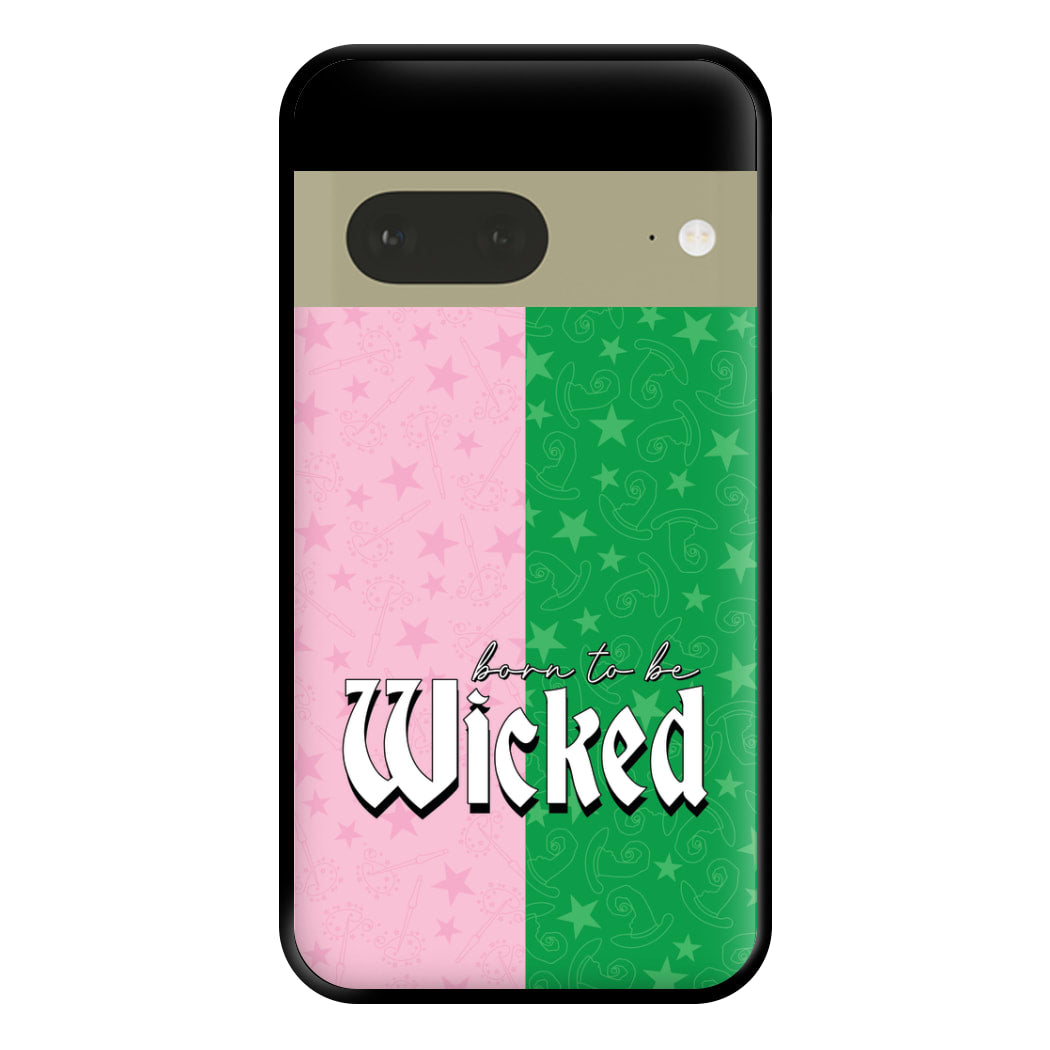 Born To Be Wicked Phone Case for Google Pixel 7a