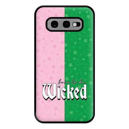 Born To Be Wicked Phone Case for Galaxy S10e