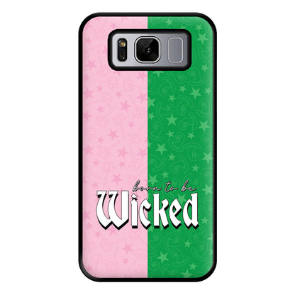 Born To Be Wicked Phone Case for Galaxy S8 Plus