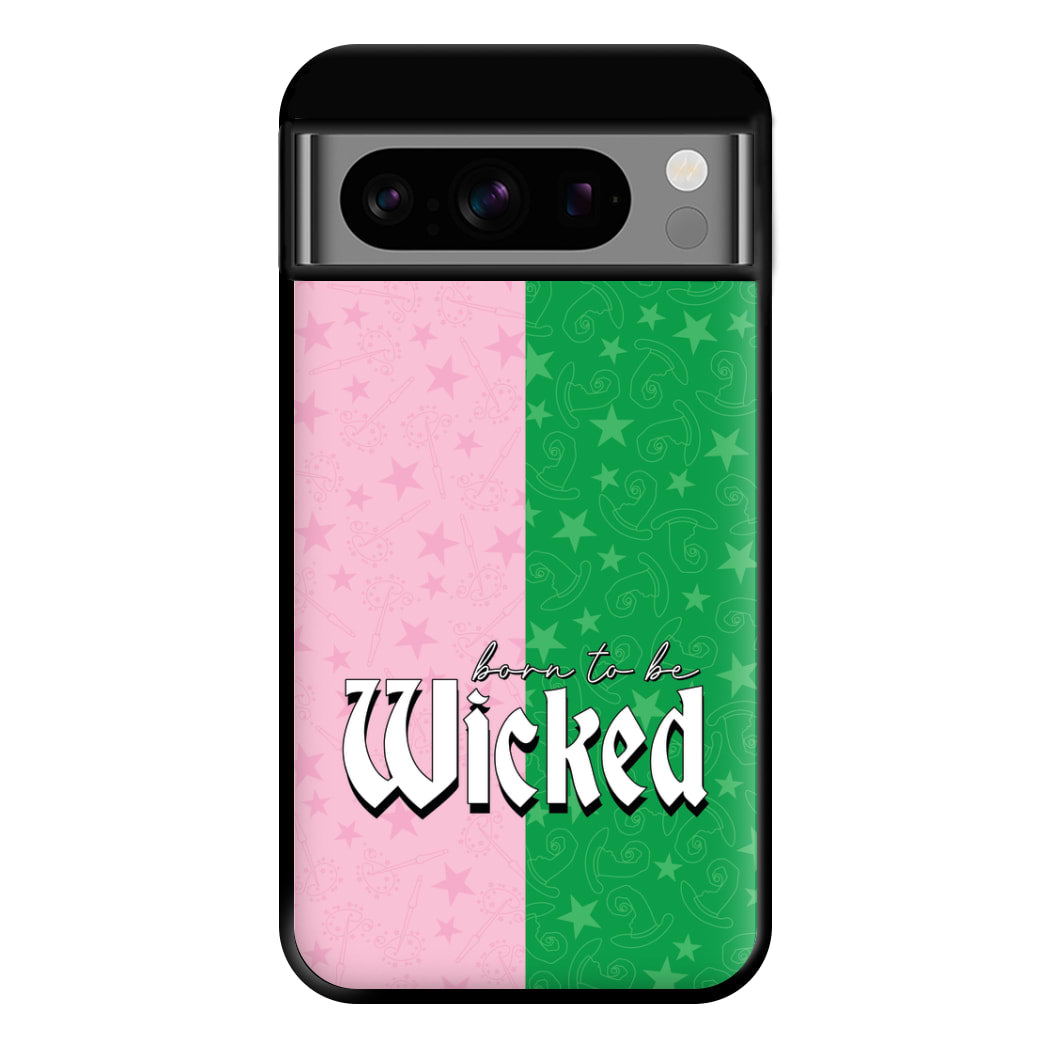 Born To Be Wicked Phone Case for Google Pixel 8 Pro