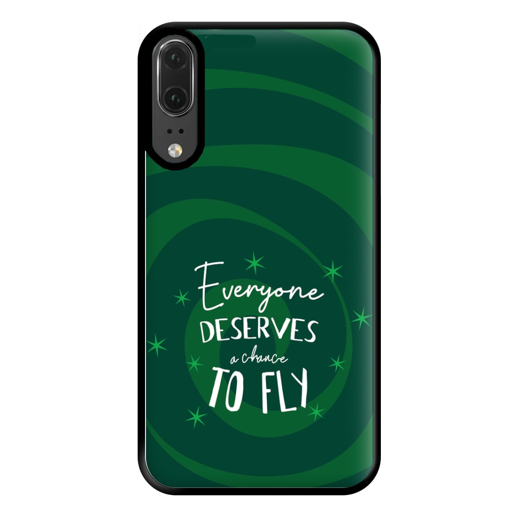 Everyone Deserves A Chance To Fly Phone Case for Huawei P20