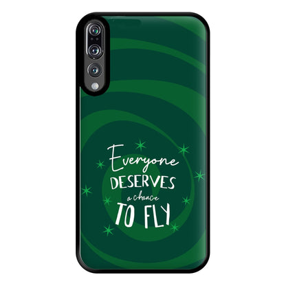 Everyone Deserves A Chance To Fly Phone Case for Huawei P20 Pro